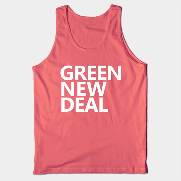 Green New Deal Tank Top by willpate